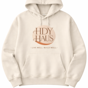 HDY Haus Build Well Live Well Signature Hoodie - HDY Haus Group SH.P.K