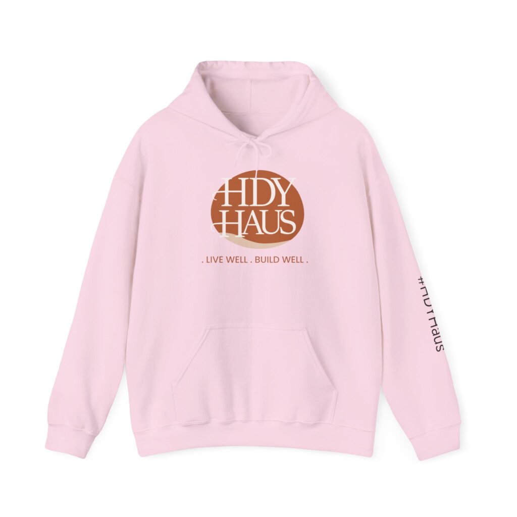 HDY Haus Live Well Build Well Pink Signature Hoodie