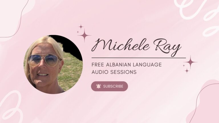 Free Albanian Language Audio Sessions by Michele
