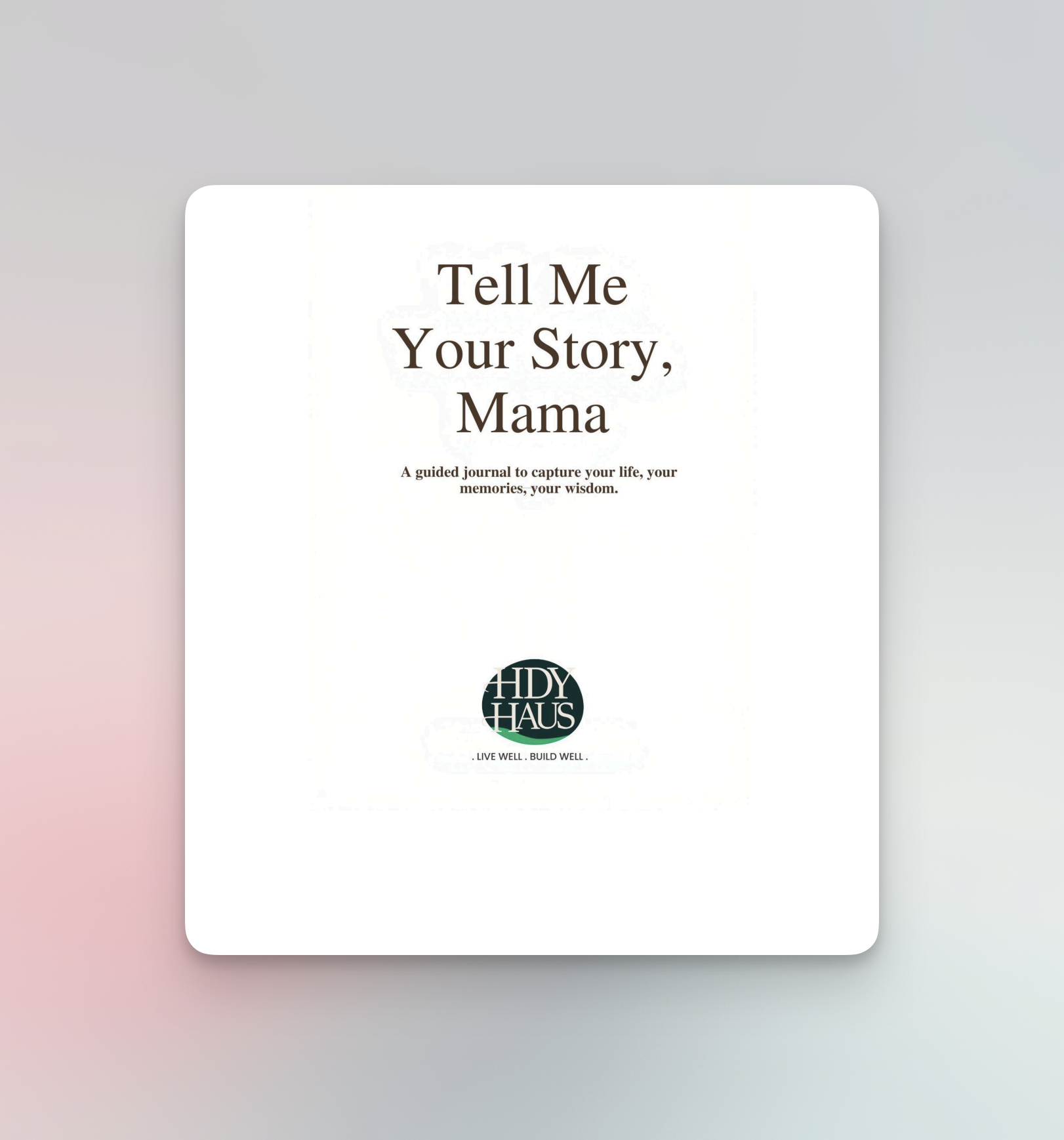 Tell Me Your Story, Mama - Book Preview 3