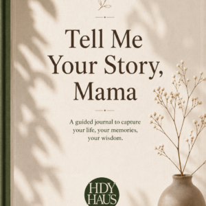Front Book Cover - Tell Me Your Story, Mama