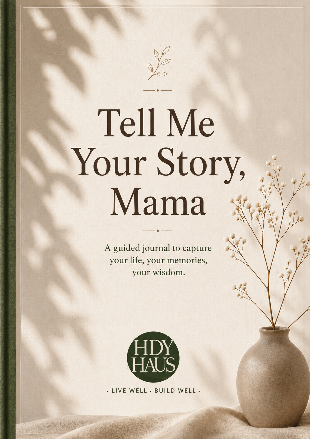 Front Book Cover - Tell Me Your Story, Mama