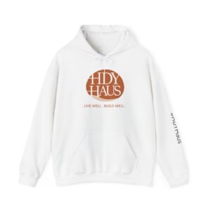 HDY HAUS logo hoodie | Live Well Build Well sweatshirt